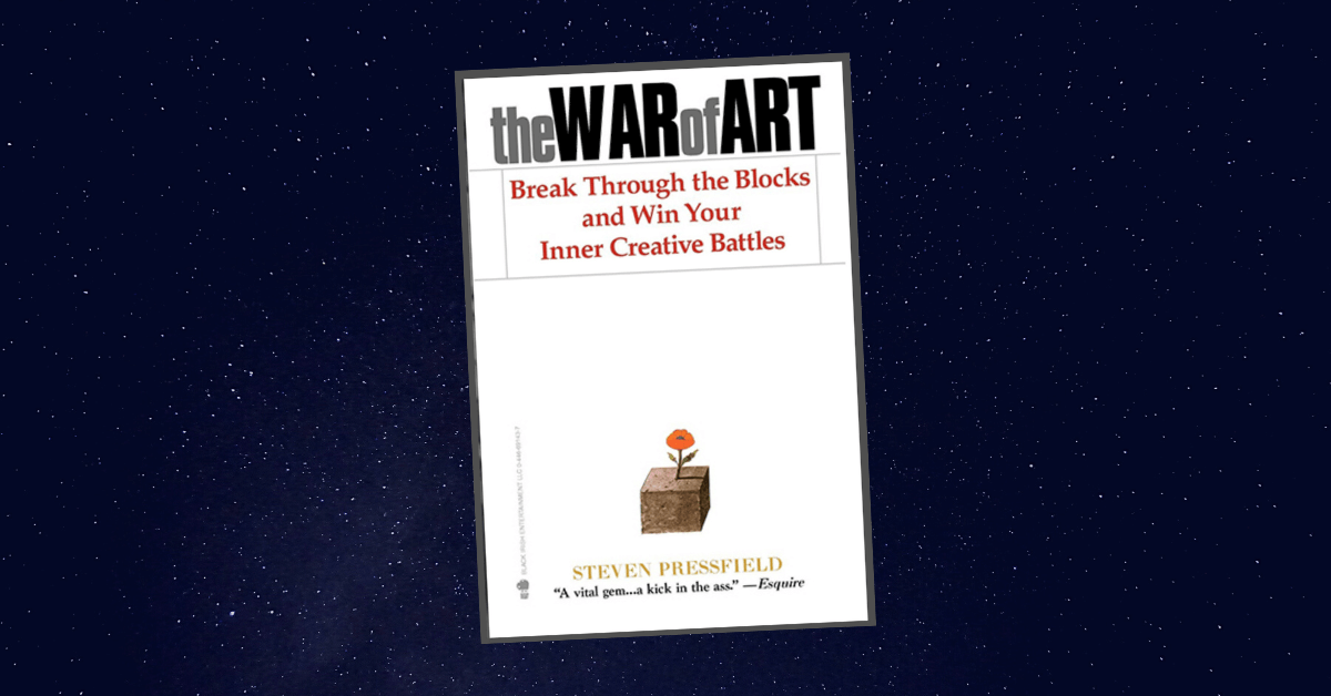 The War Of Art - Resenha crítica - Steven Pressfield