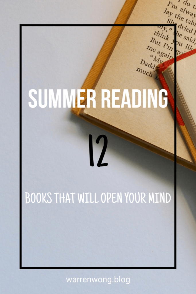 Summer Reading: 12 Books That Will Open Your Mind