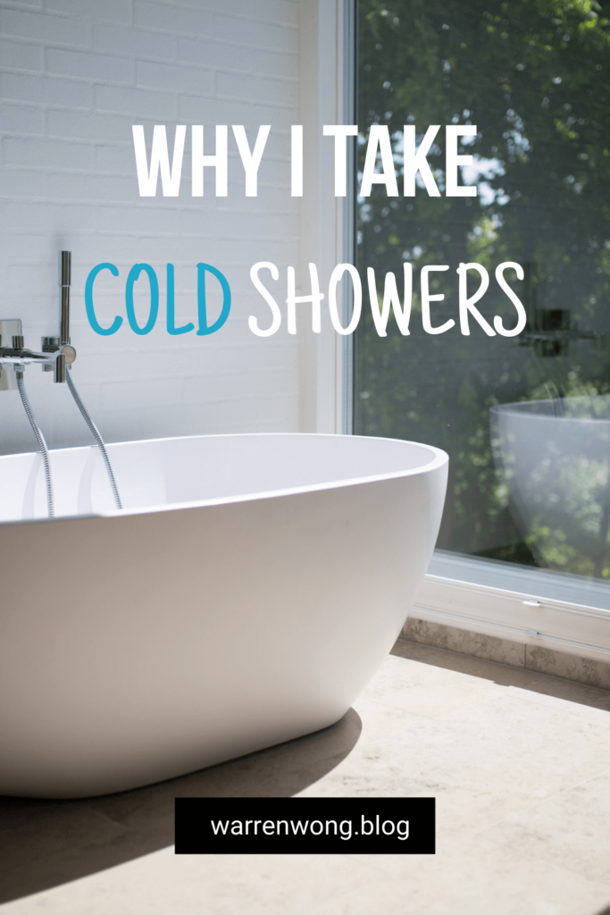 Why I Take Cold Showers