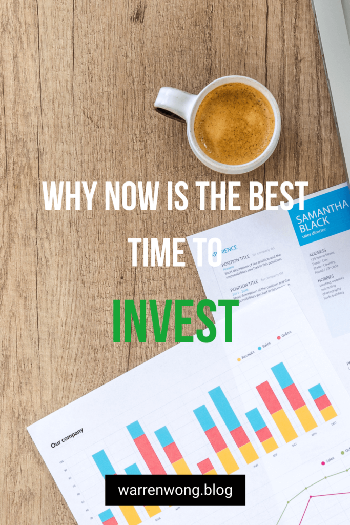 Why NOW is the Best Time to Invest